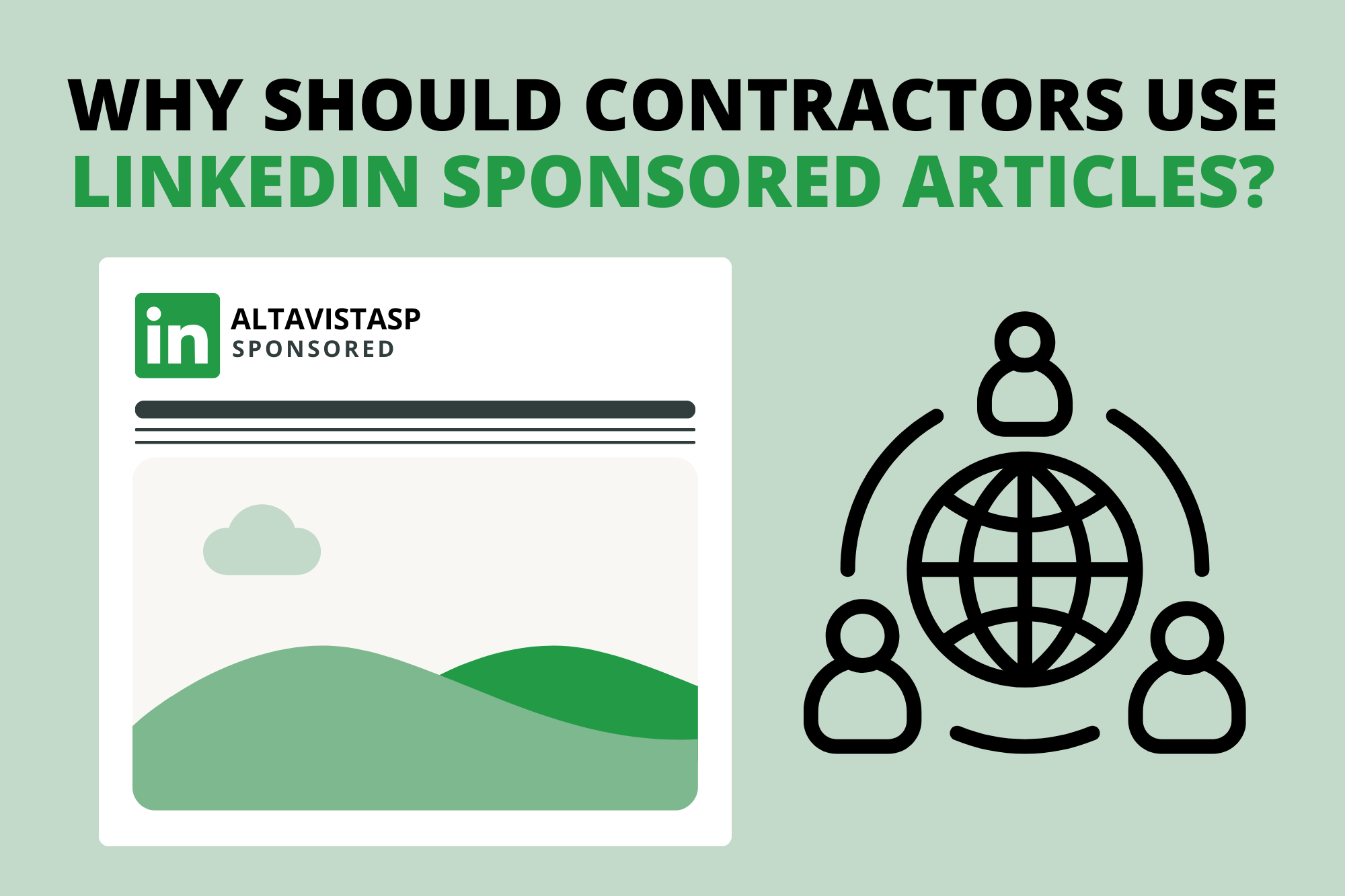 Why Should Contractors Use LinkedIn Sponsored Articles?