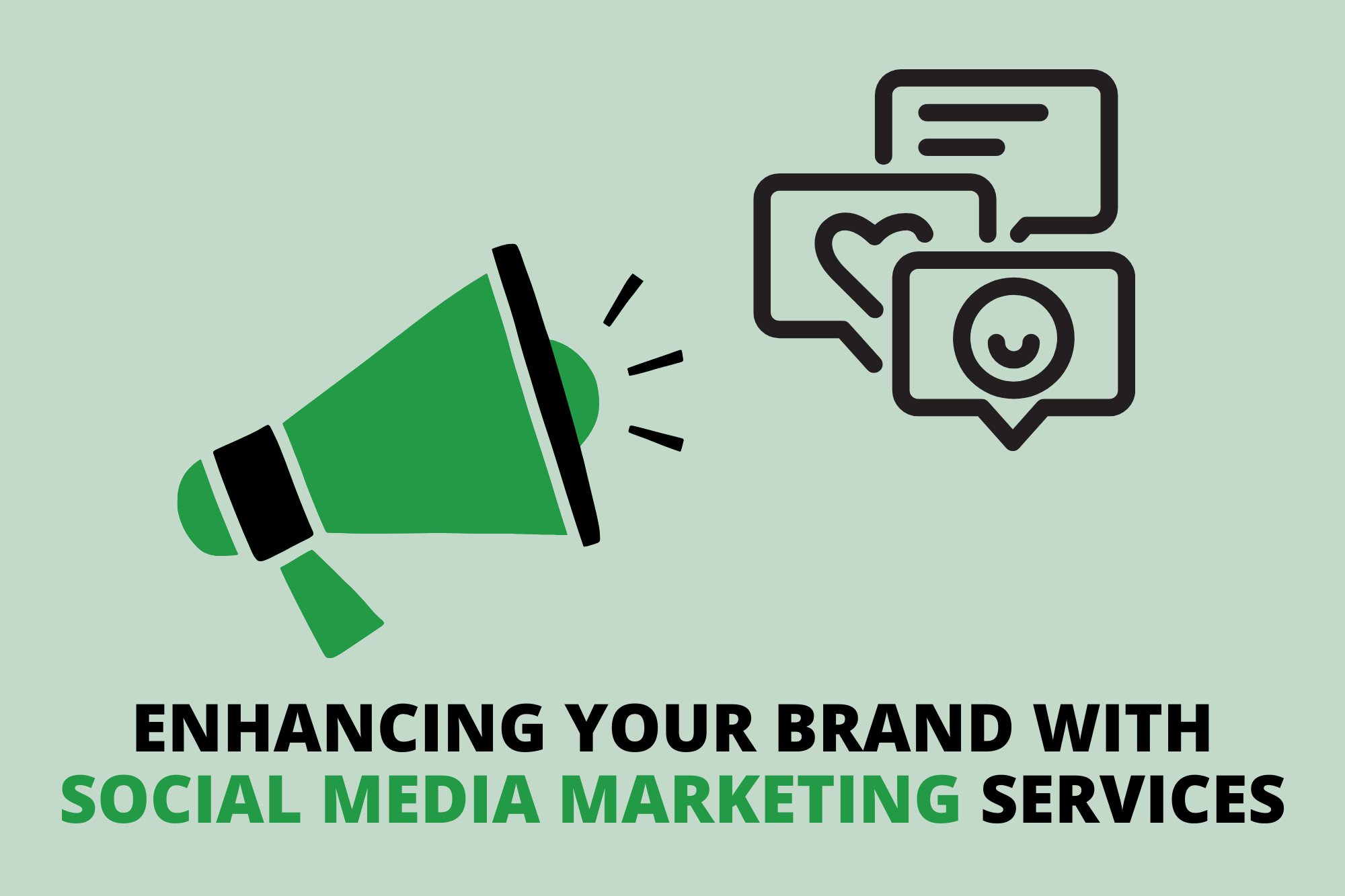 Enhancing Your Brand with Social Media Marketing Services